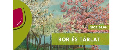 Bor és tárlat