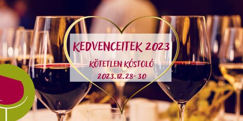 KEDVENCEITEK 2023 - KÖTETLEN KÓSTOLÓ