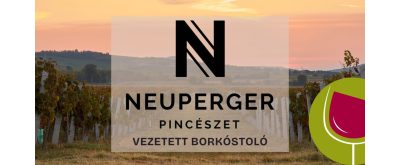 Neuperger Pincészet vezetett borkóstoló 2025.03.07.