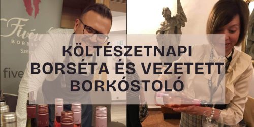 Költészetnapi borséta és vezetett borkóstoló 2025.04.11.