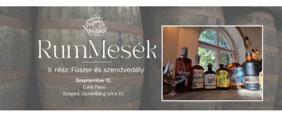 RumMesék - 2. rész: Fűszer és szenvedély 2025.09.12.