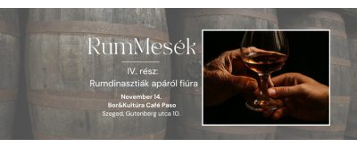   RumMesék - 4. rész: Rumdinasztiák apáról fiúra 2025.11.14.
